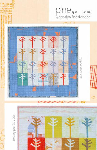 Pine Quilt Pattern --- Slow Sewing Studio by Carolyn Friendlander