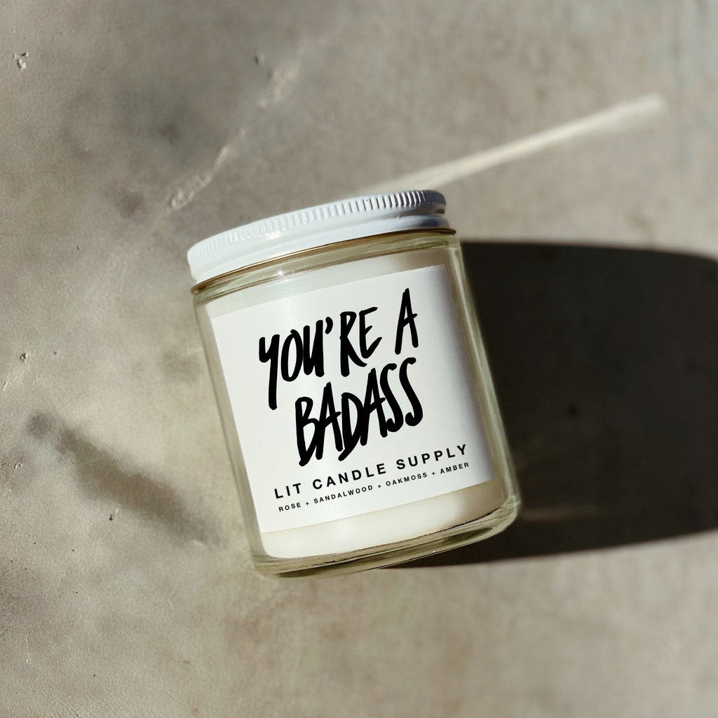 You're A Badass Candle