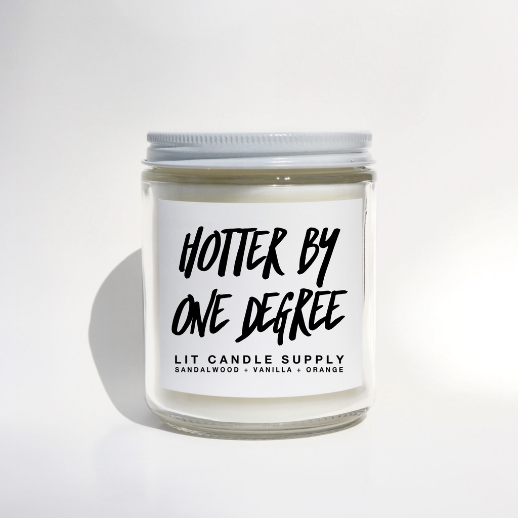 Hotter By One Degree Candle