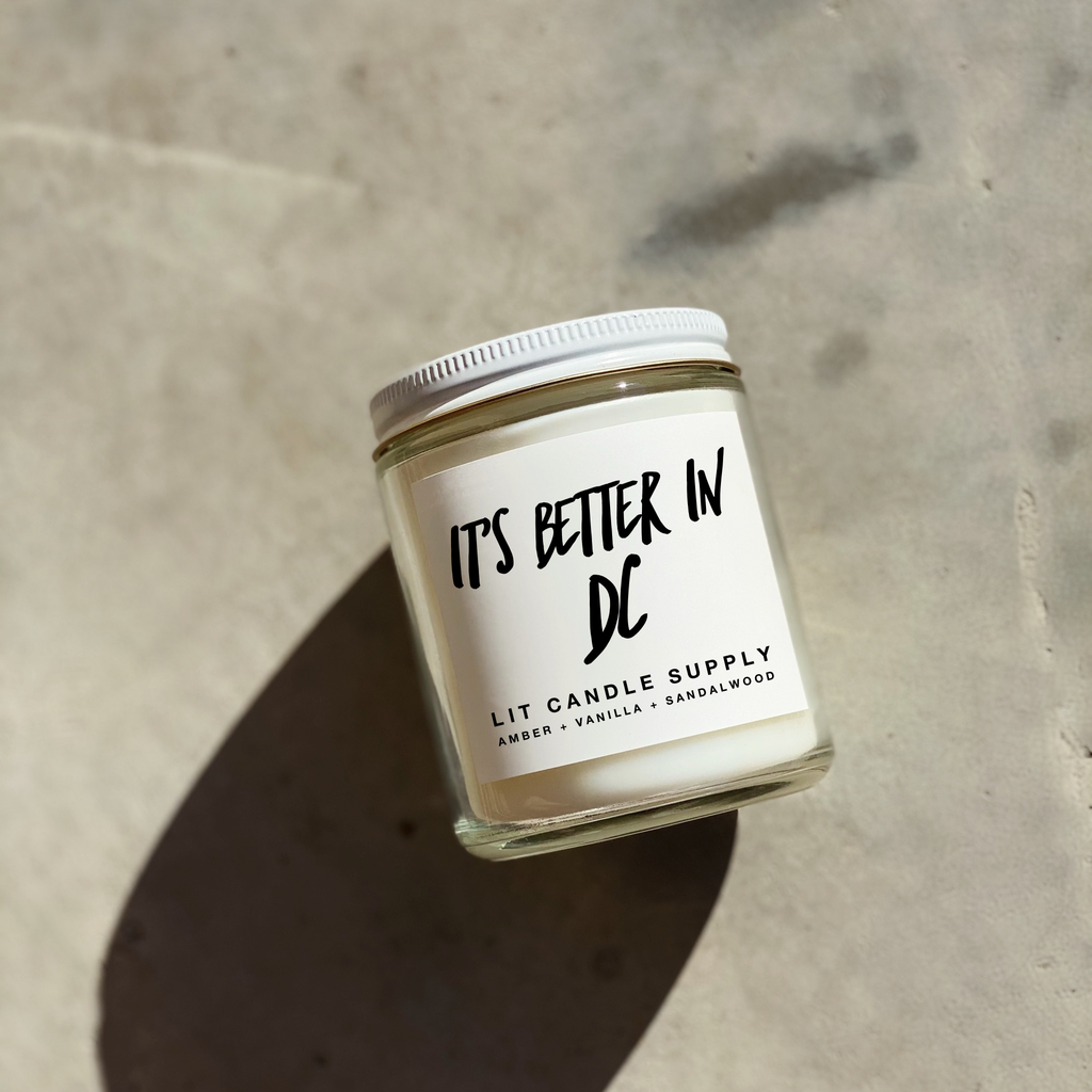 It's Better In Washington, D.C Soy Wax Candle