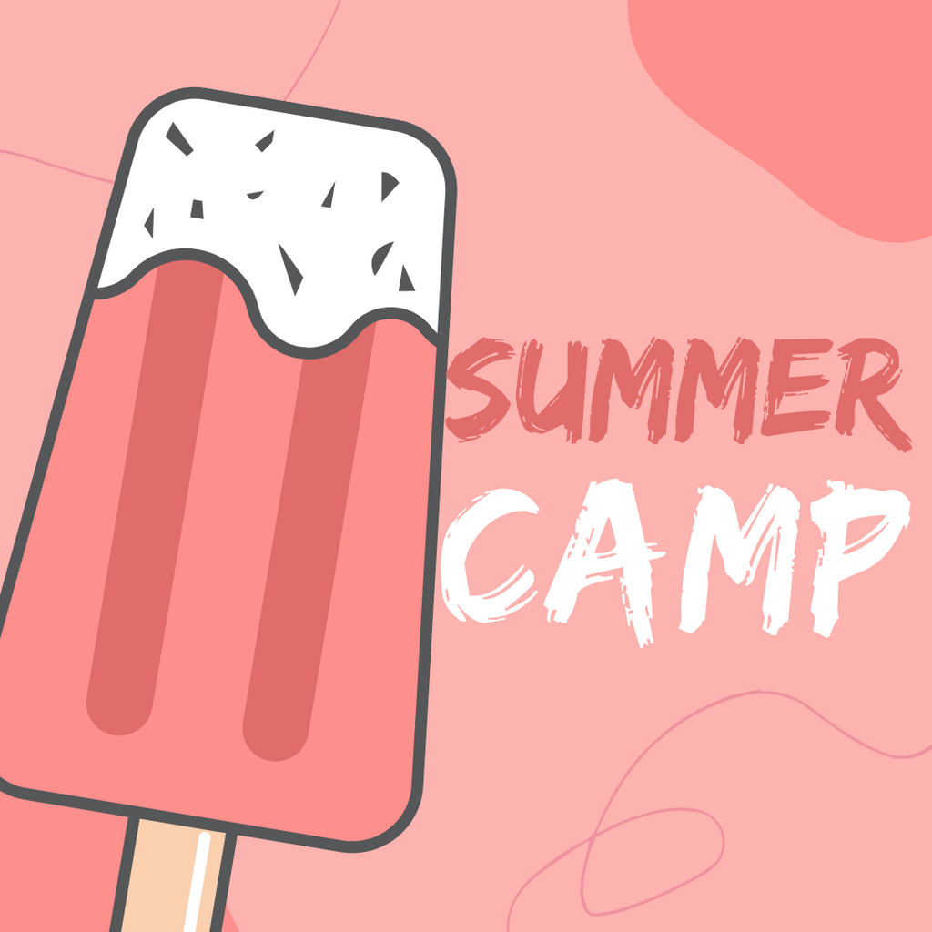 Summer Camp 2023 -- Week 2: July 5th-7th Half Days
