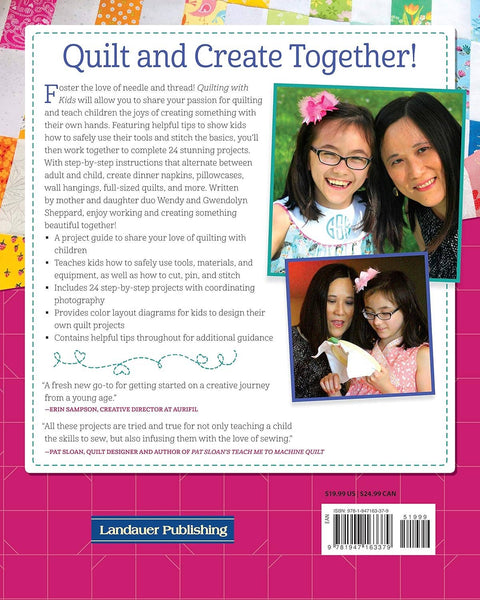 Quilting with Kids-24 Fun and Easy Projects to Make Together