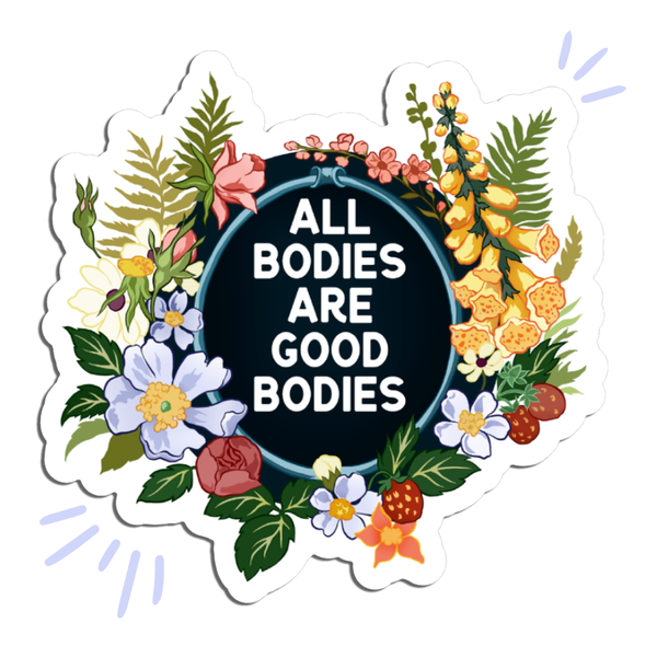 All Bodies Are Good Bodies: Feminist Sticker