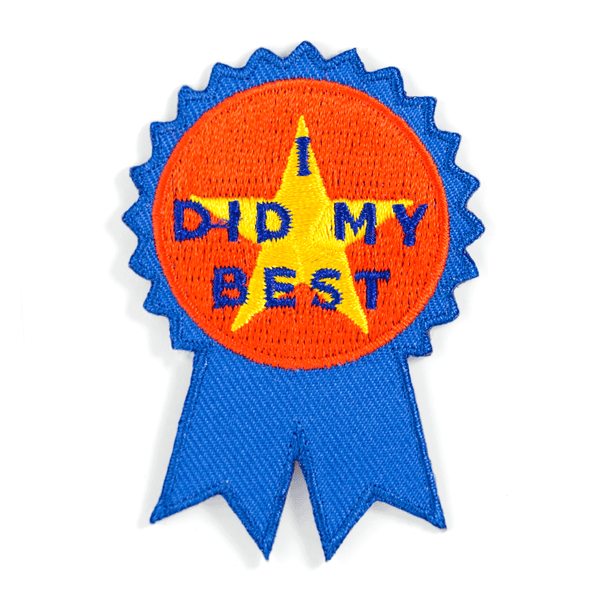 I Did My Best Embroidered Iron-On Patch