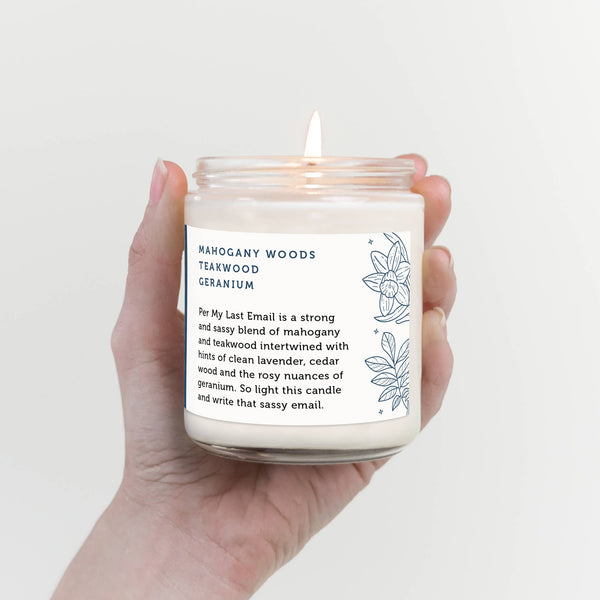 Per My Last Email Scented Candle