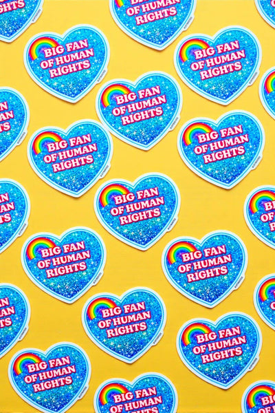 Big Fan Of Human Rights Holographic Glitter Sticker