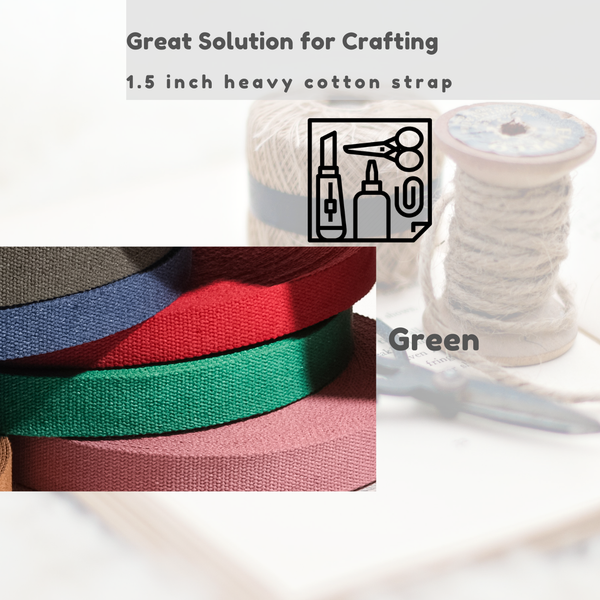 1.5" Green Heavy Cotton Webbing for Sewing Roll