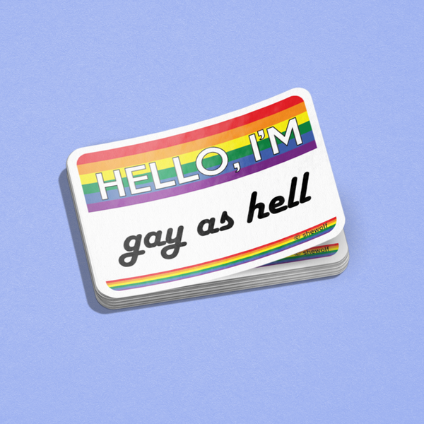 Gay as Hell Nametag Sticker | LGBTQ+ Pride Rainbow Decal