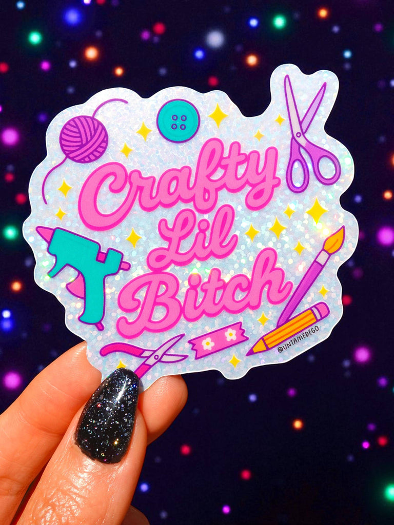 Crafty Lil Bitch – Funny Craft Glitter Vinyl Sticker