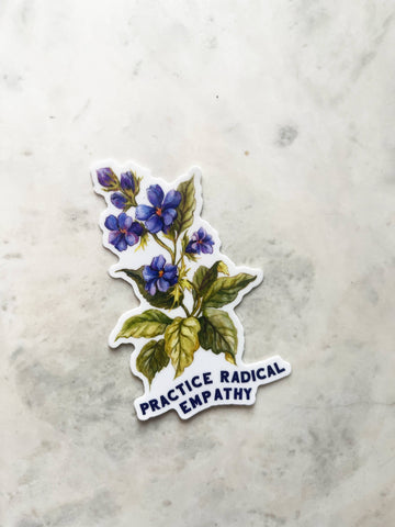 Practice Radical Empathy: Feminist Sticker