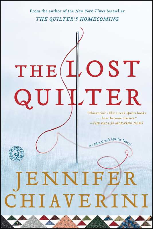 Lost Quilter by Jennifer   Chiaverini