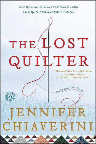 Lost Quilter by Jennifer   Chiaverini