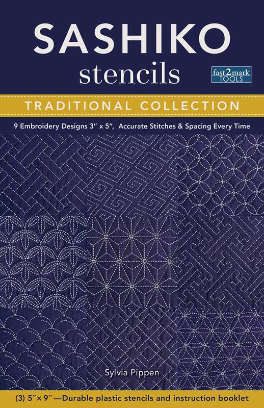 Sashiko Stencils, Traditional Collection by Sylvia Pippen