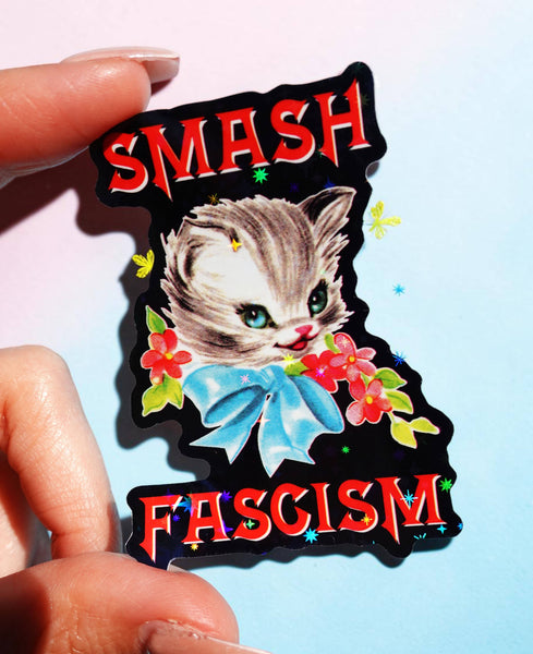 Smash Fascism Sticker – Vintage Cat Holographic Vinyl Sticker