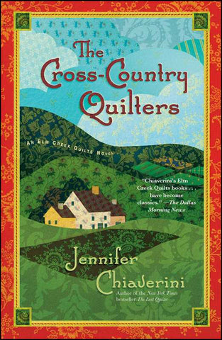 Cross-Country Quilters by Jennifer   Chiaverini