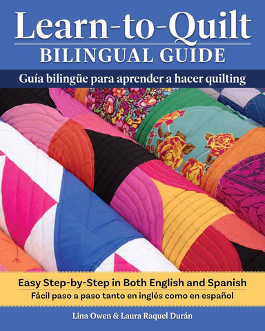 Learn-to-Quilt Bilingual Guide - Step-by-Step Guide