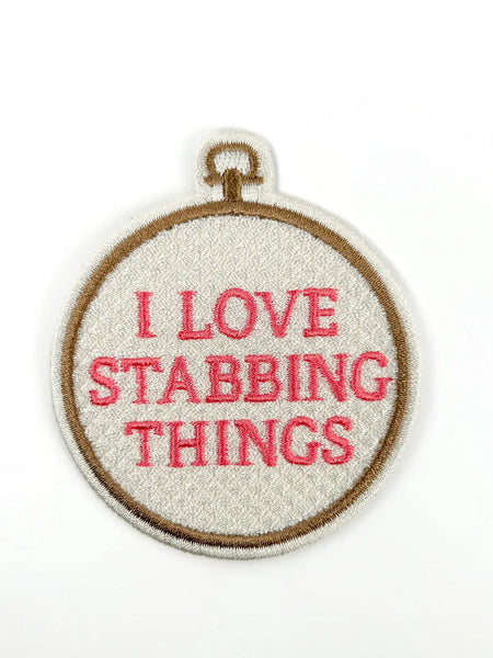 I Love Stabbing Things Patch Embroidered Iron On for Craft