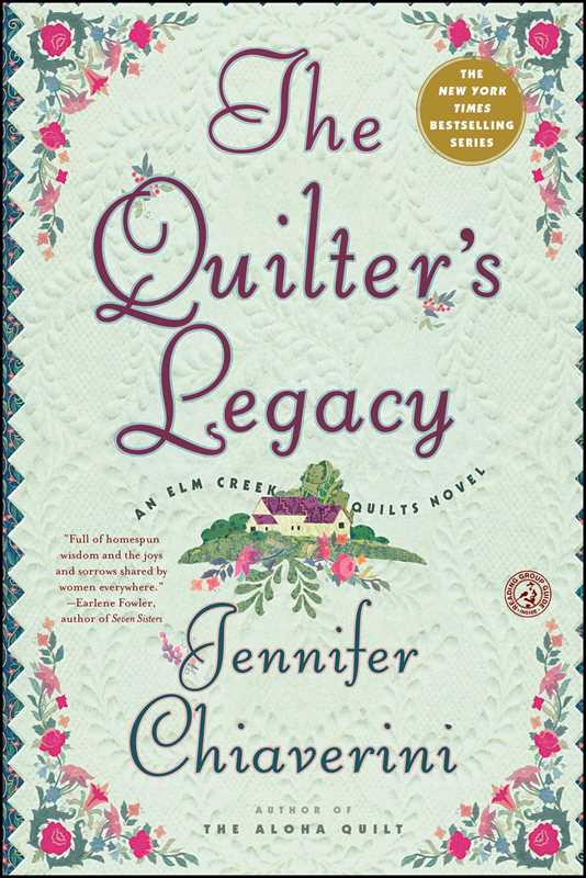 Quilter's Legacy by Jennifer   Chiaverini
