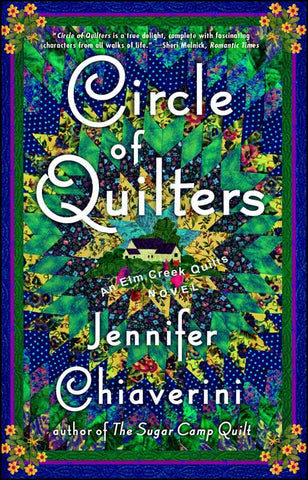 Circle of Quilters by Jennifer   Chiaverini