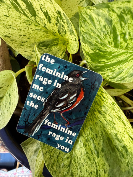 The Feminine Rage In Me: Feminist Sticker