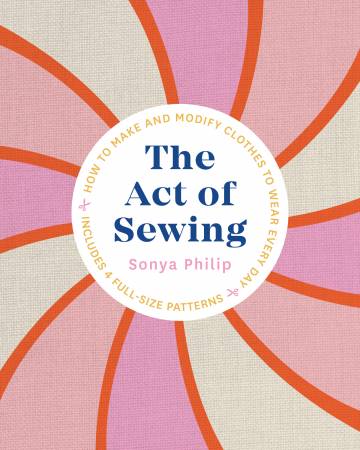 The Act of Sewing by Sonya Phillip