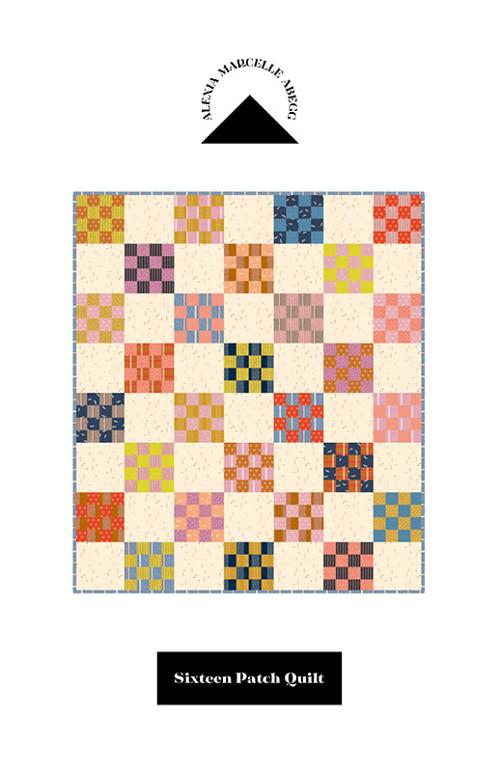 Sixteen Patch Quilt Pattern --  Alexia Abegg for Ruby Star Society