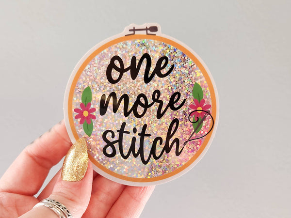 One More Stitch - Embroidery Holographic Sticker, 3 x 3.1 in
