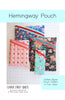 Hemingway Pouch -- Center Street Quilts