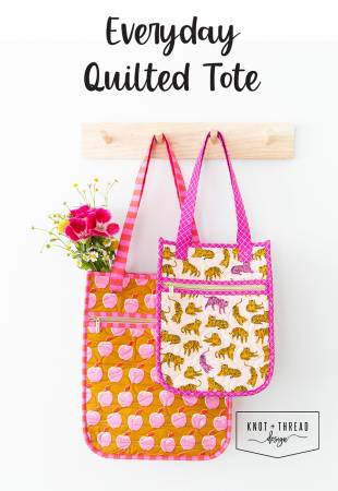 Everyday Quilted Tote Pattern -- Knot & Thread Design