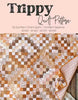 Trippy Quilt Pattern -- Southern Charm Quilts