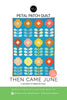 Petal Patch Quilt Pattern -- Then Came June