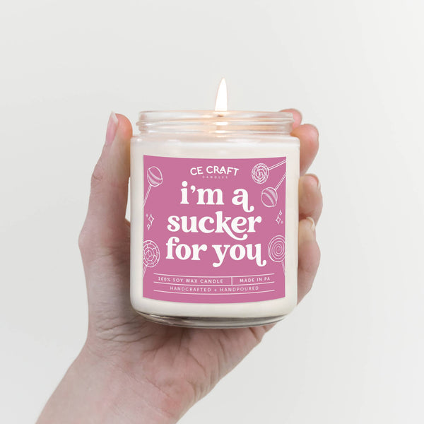 I'm a Sucker for You Candle