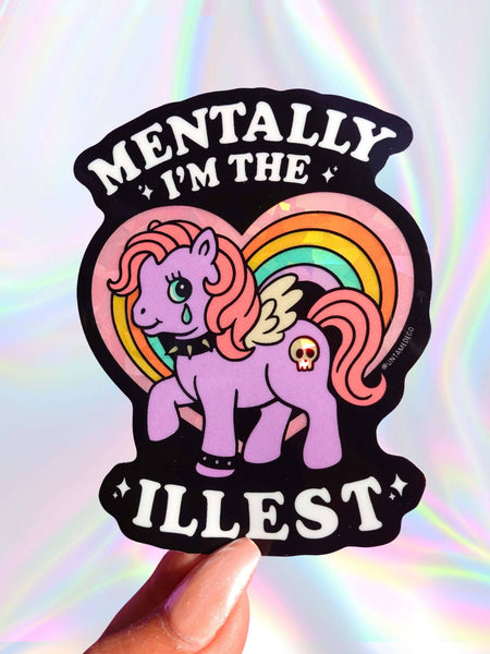 Mentally I’m the Illest Sticker Funny Glitter Vinyl Sticker
