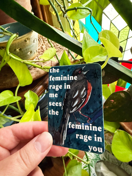 The Feminine Rage In Me: Feminist Sticker
