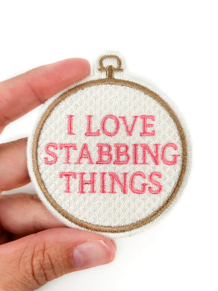 I Love Stabbing Things Patch Embroidered Iron On for Craft