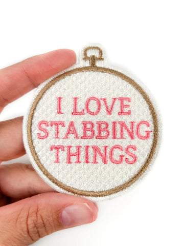 I Love Stabbing Things Patch Embroidered Iron On for Craft
