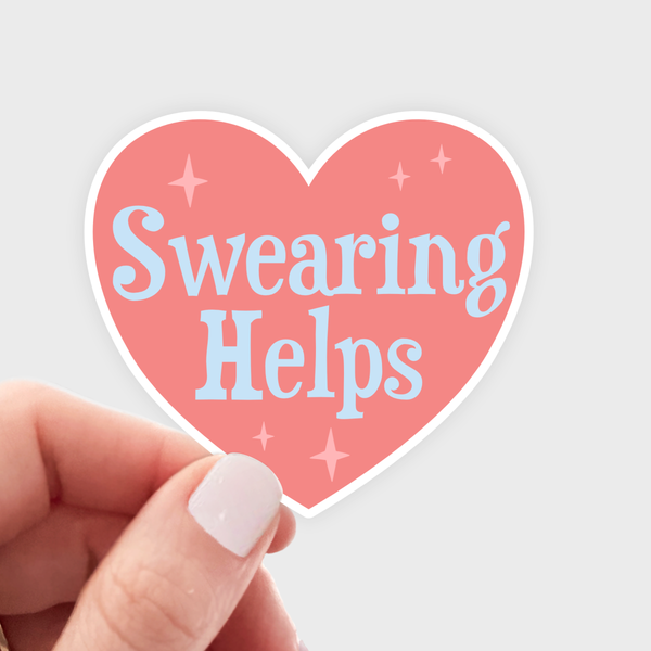 Swearing Helps Sticker - heart, naughty, cute, funny