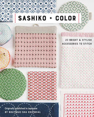 Sashiko + Color by Boutique-sha Editorial