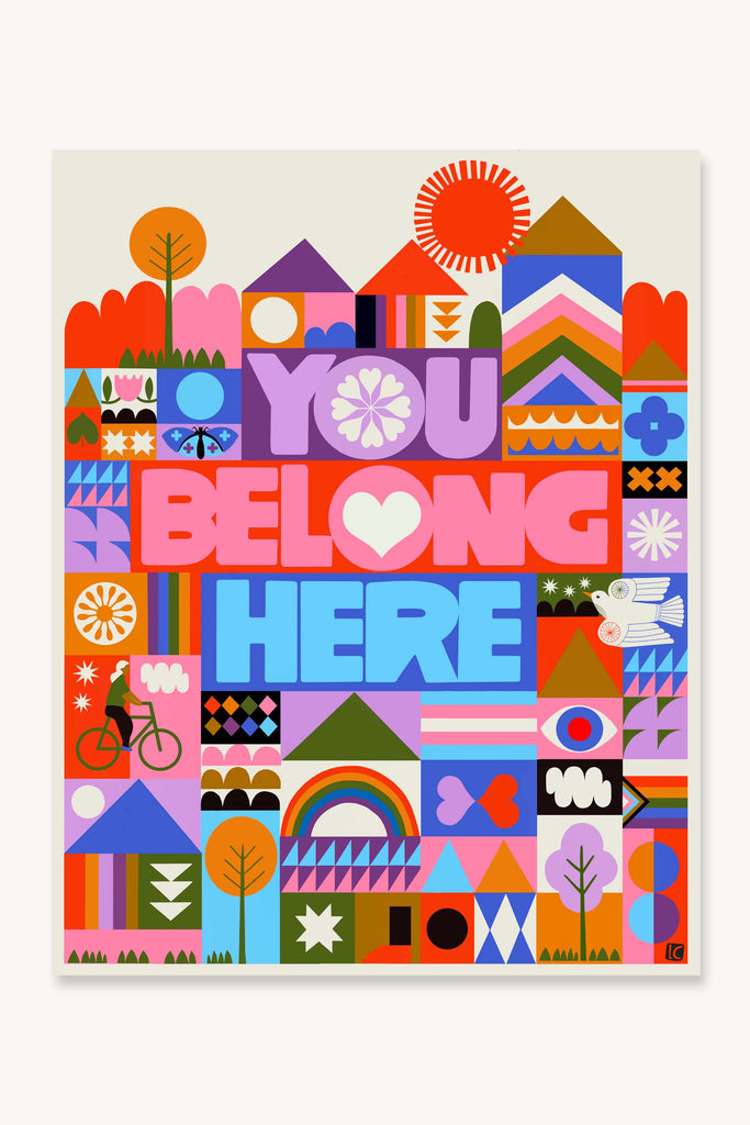 Art Print - You Belong Here - Inclusive Wall Art