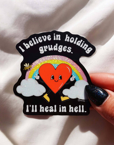 I Believe in Holding Grudges – Funny Rainbow Glitter Sticker