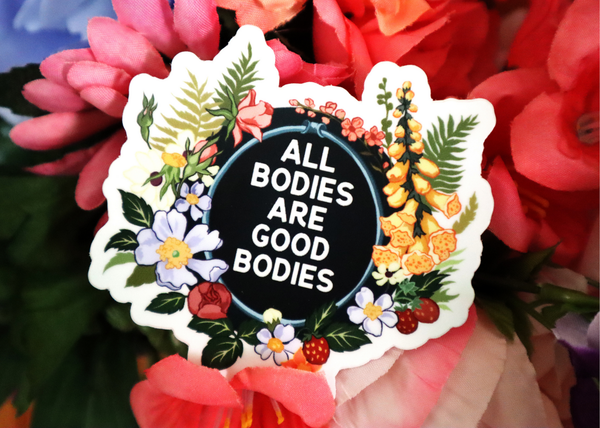 All Bodies Are Good Bodies: Feminist Sticker