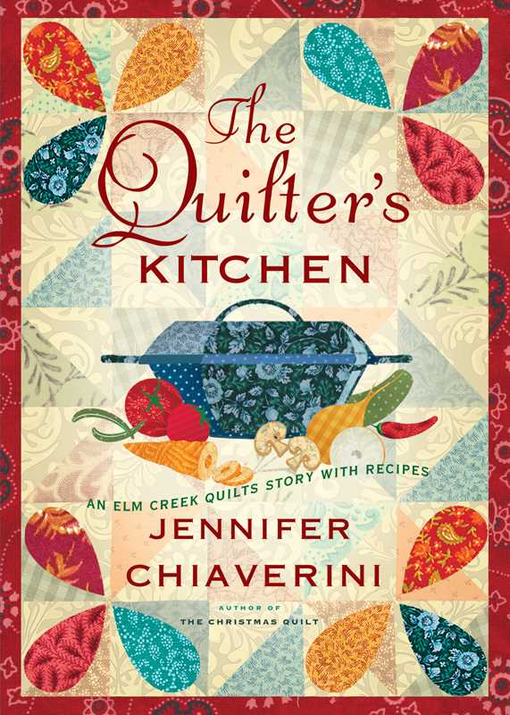 Quilter's Kitchen by Jennifer   Chiaverini