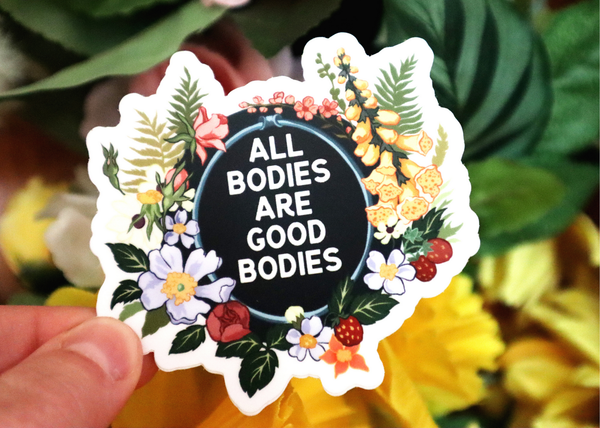 All Bodies Are Good Bodies: Feminist Sticker