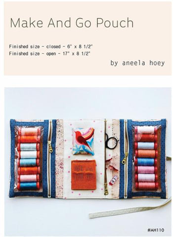 Make & Go Pouch Pattern --- Aneela Hoey
