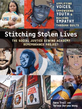 Stitching Stolen Lives Coffee Table Book by Sara Young and Theresa Duryea Wong