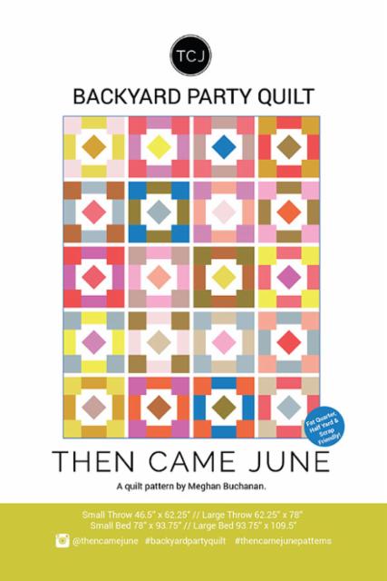 Backyard Party Quilt Pattern by Then Came June