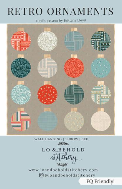 Retro Ornaments Quilt Pattern -- Lo & Behold Stitchery