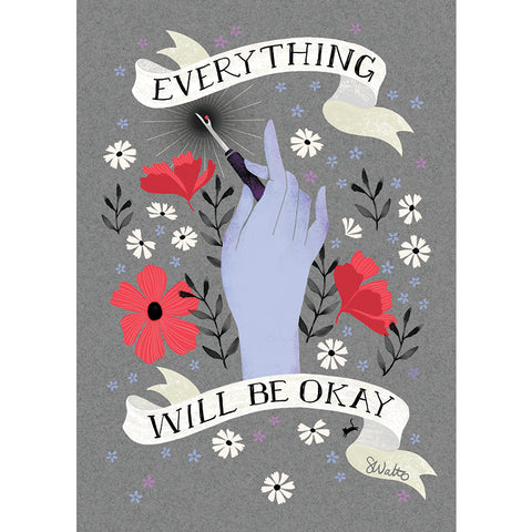Everything Will Be Okay 5x7 Print -- Craftedmoon by Sarah Watts