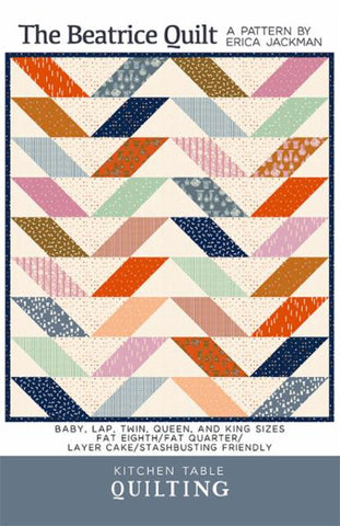 The Beatrice Quilt Pattern -- Kitchen Table Quilting