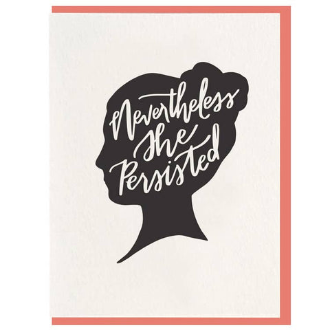 She Persisted - Letterpress Encouragement Card
